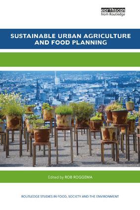 Sustainable Urban Agriculture and Food Planning