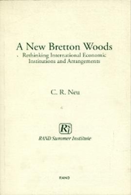 A New Bretton Woods