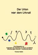 Der Urton vor dem Urknall