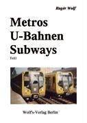 Metros U-Bahnen Subways Teil 1