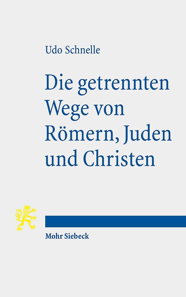 Die getrennten Wege von Römern, Juden und Christen