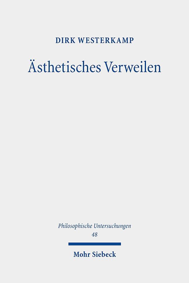 Ästhetisches Verweilen