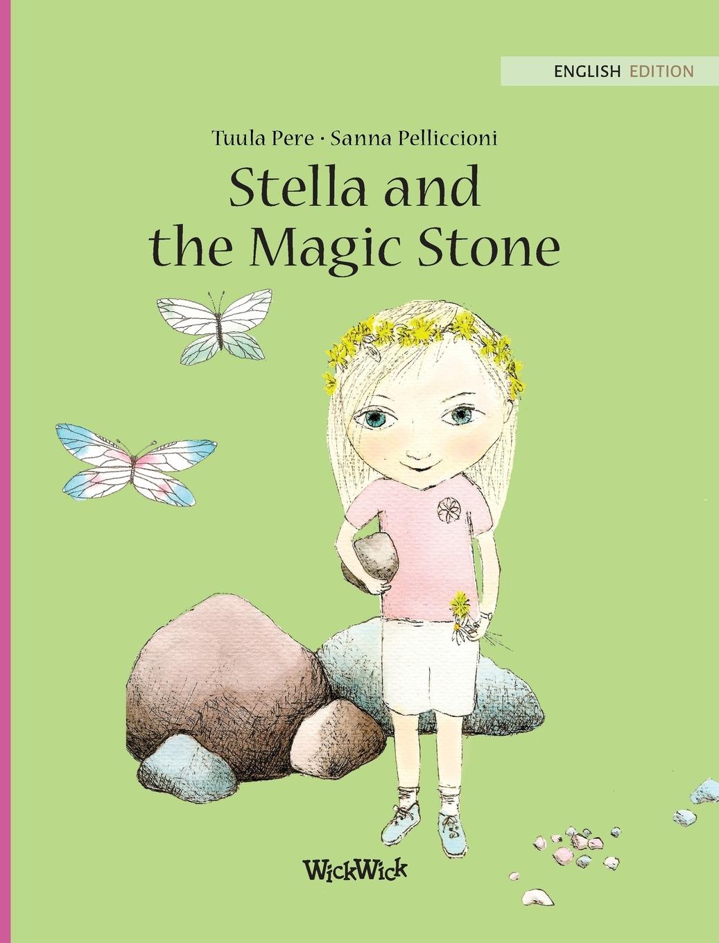 Stella and the Magic Stone