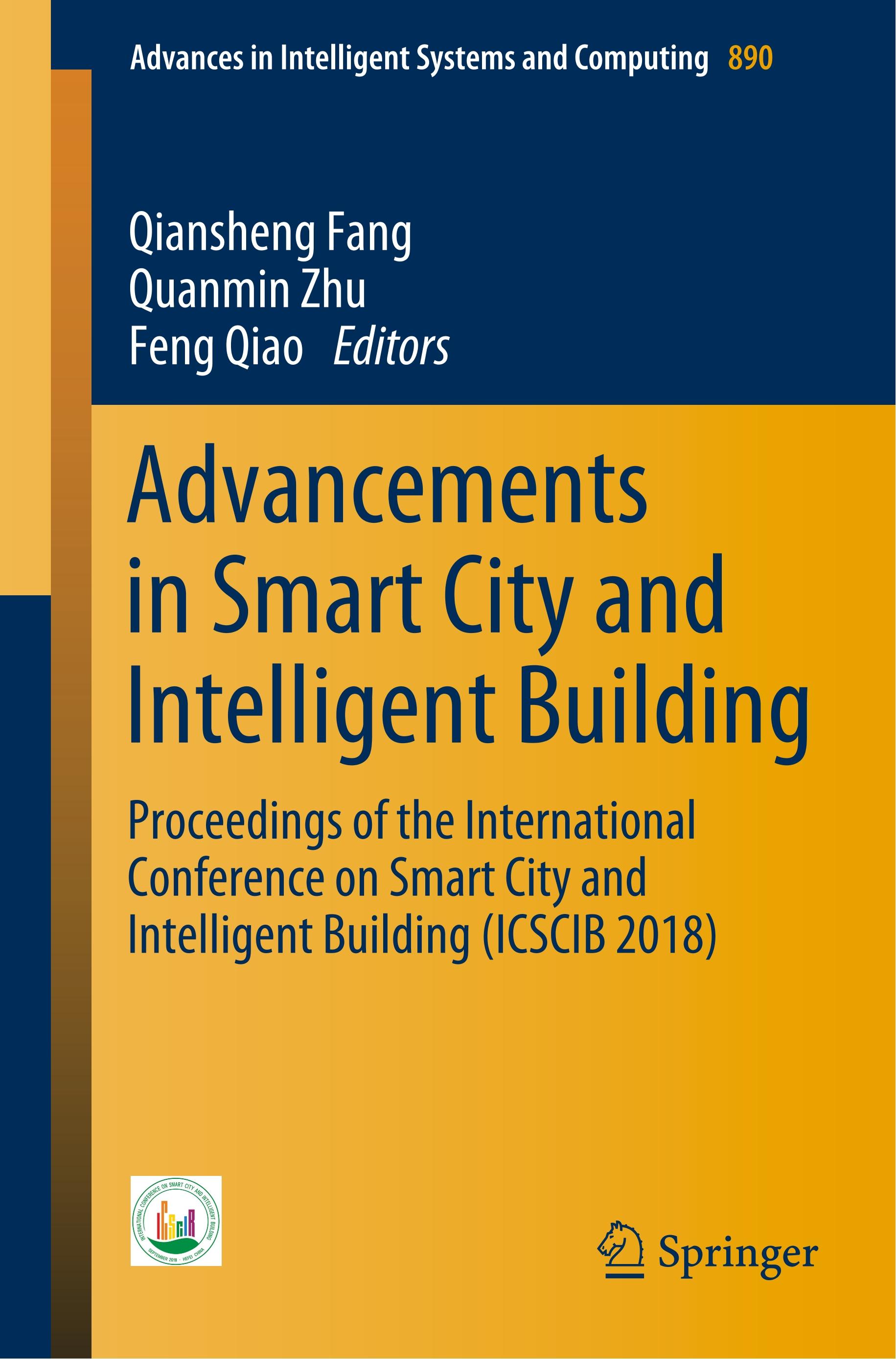 Advancements in Smart City and Intelligent Building