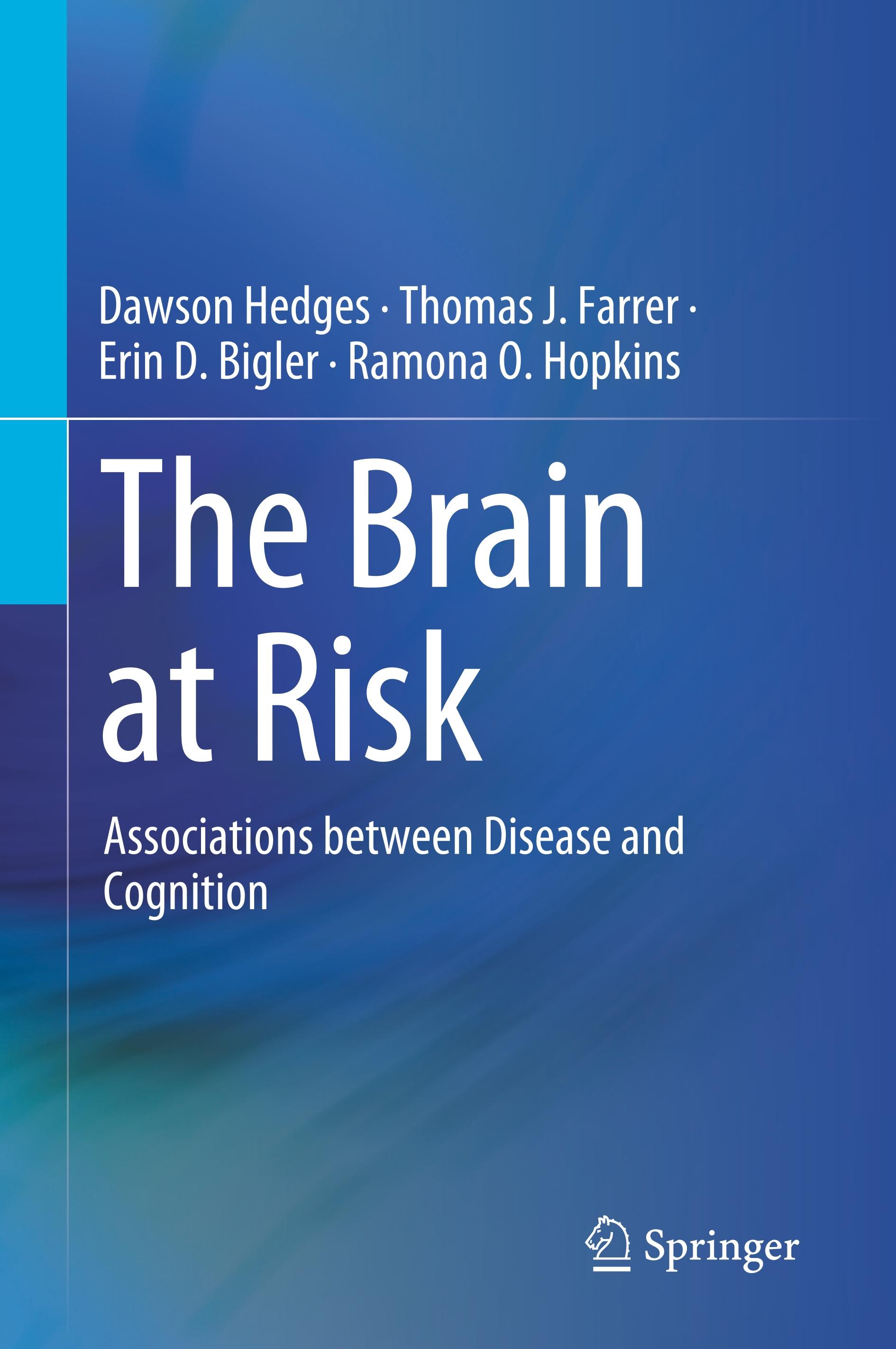 The Brain at Risk