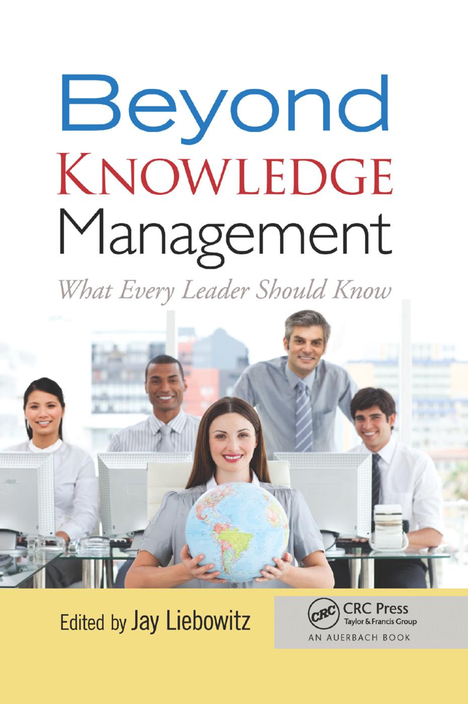 Beyond Knowledge Management