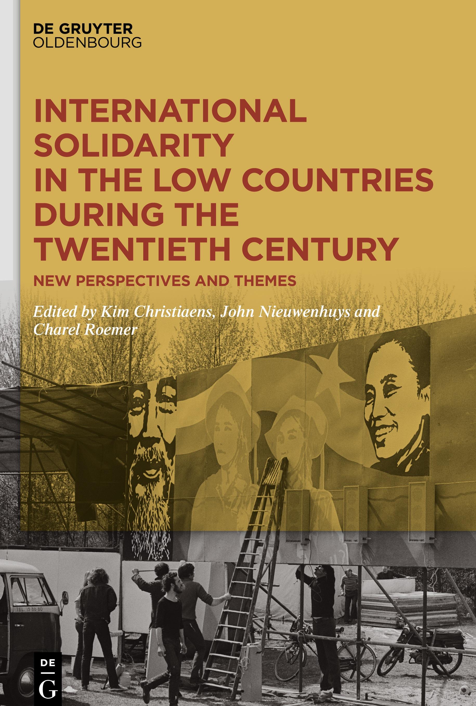 International Solidarity in the Low Countries during the Twentieth Century