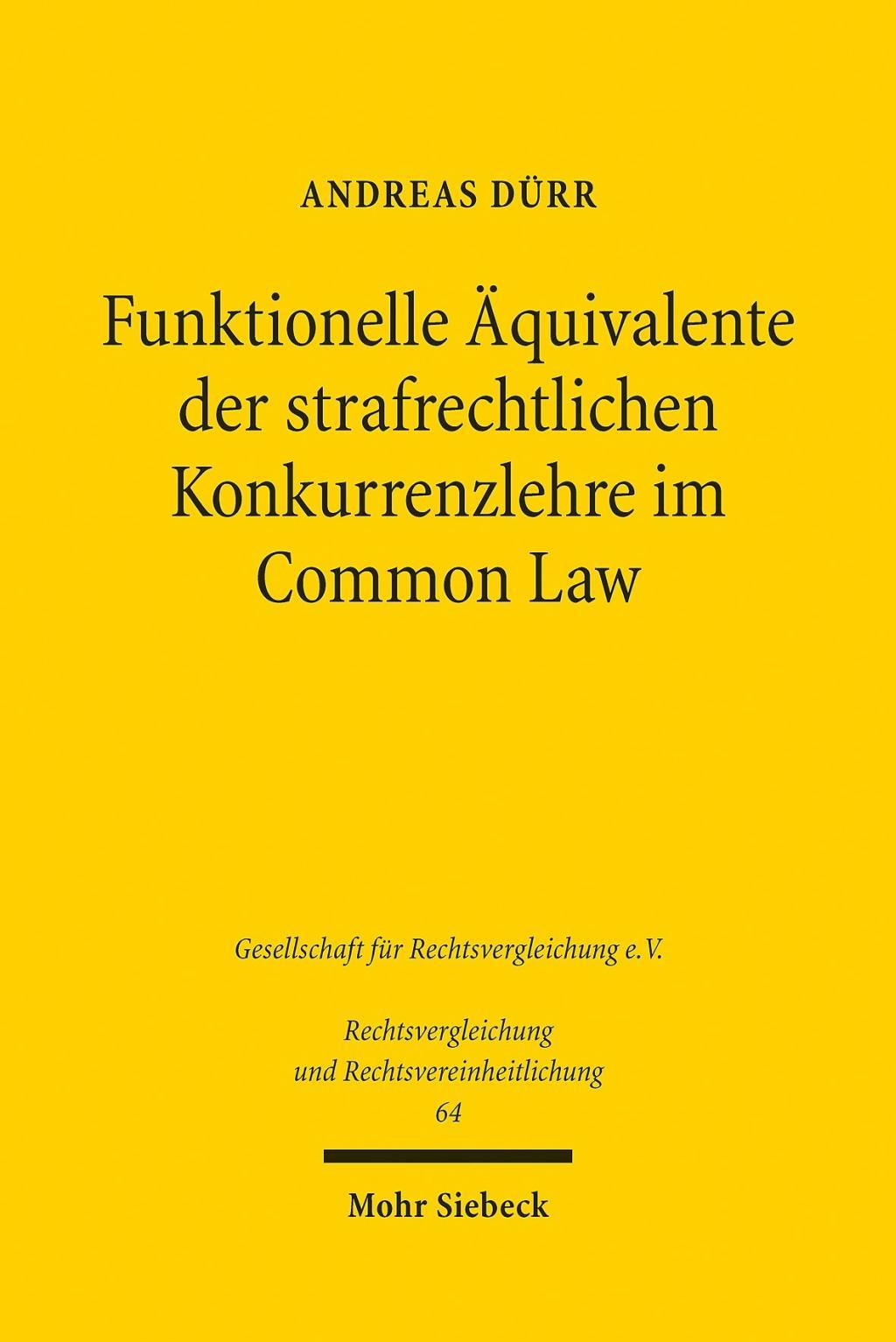 Funktionelle Äquivalente der strafrechtlichen Konkurrenzlehre im Common Law