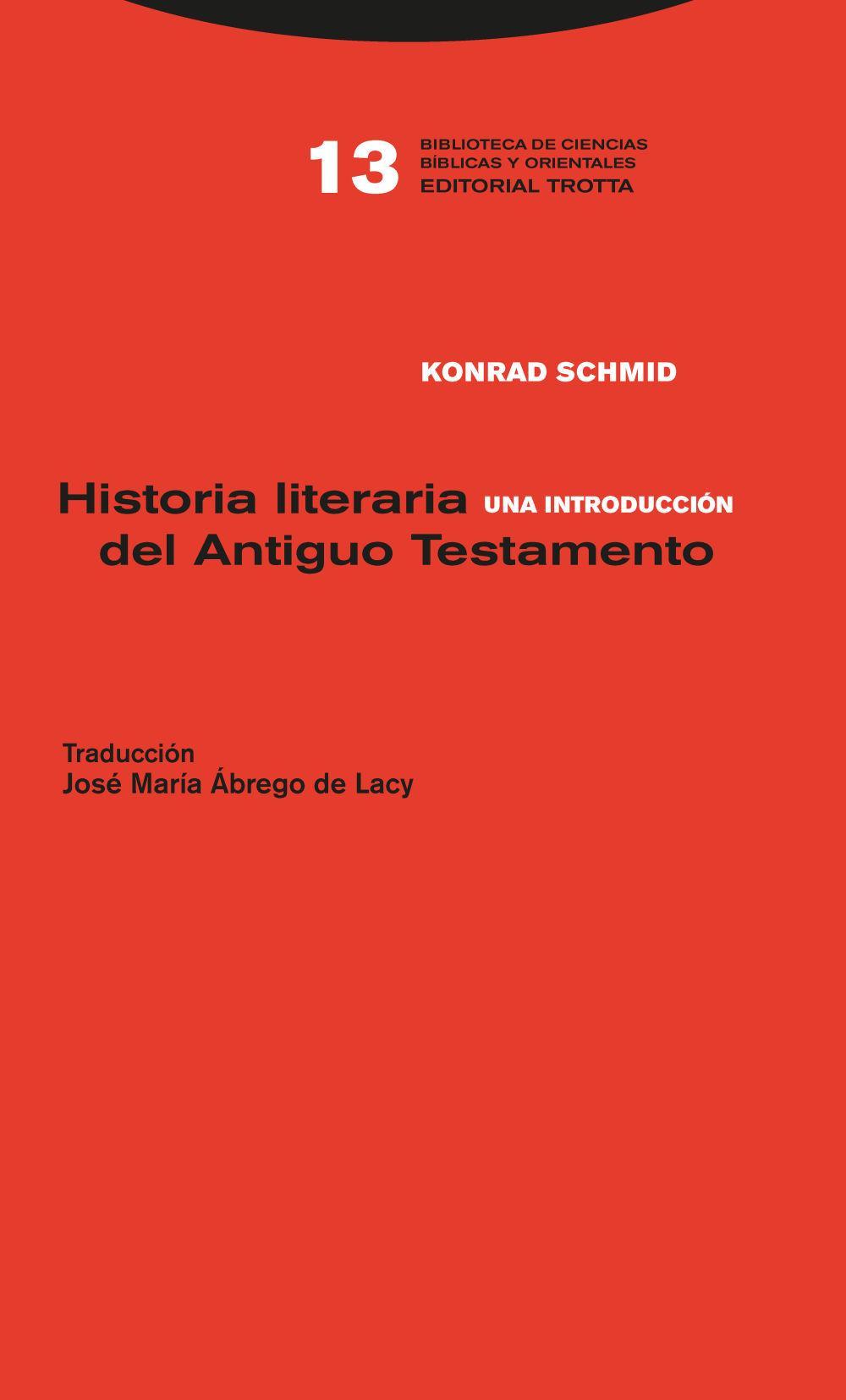 Historia literaria del Antiguo Testamento : una introducción