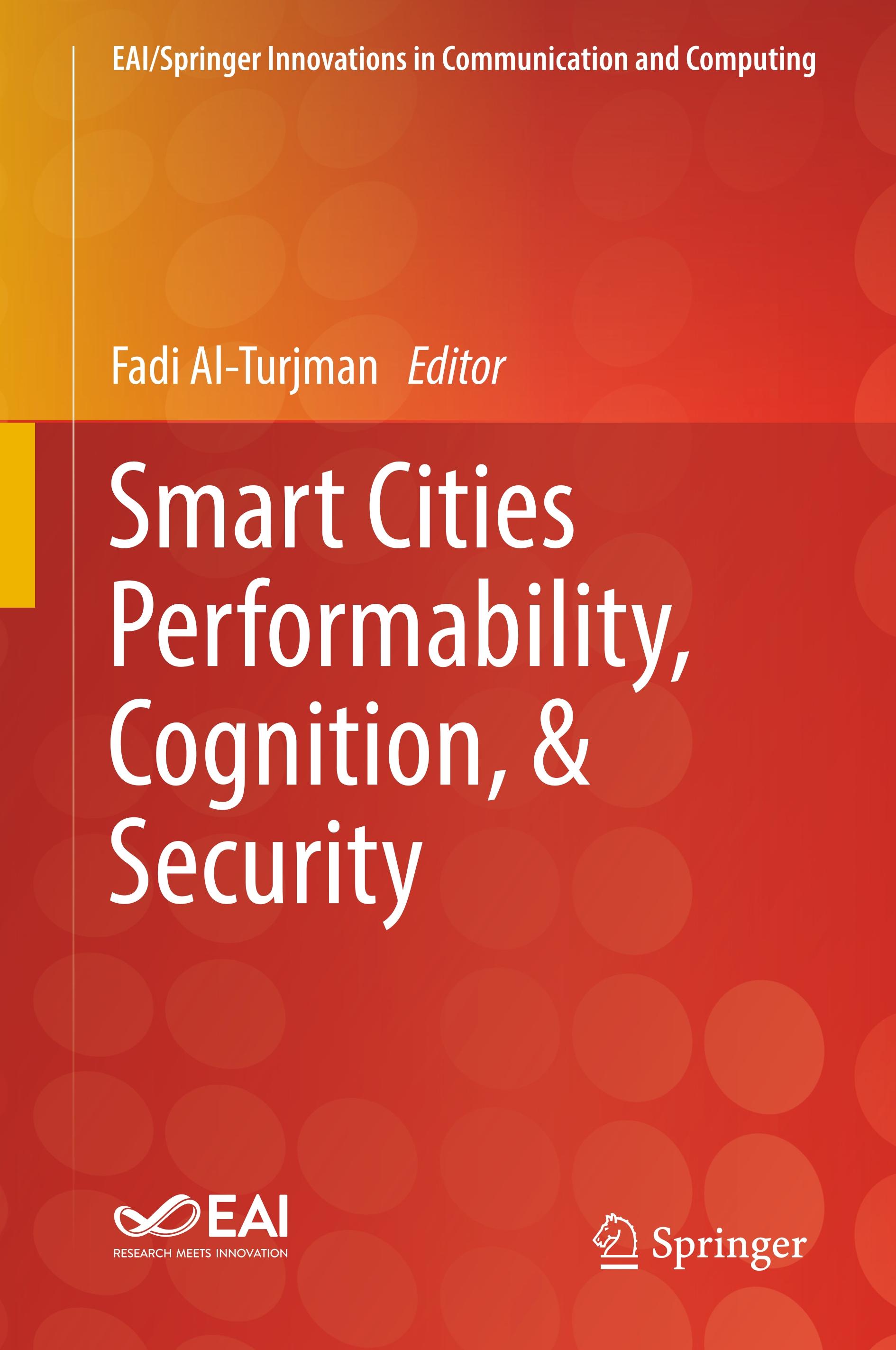 Smart Cities Performability, Cognition, & Security