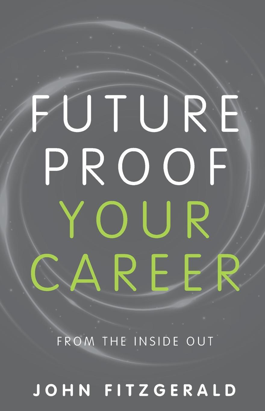 Future  Proof  Your  Career