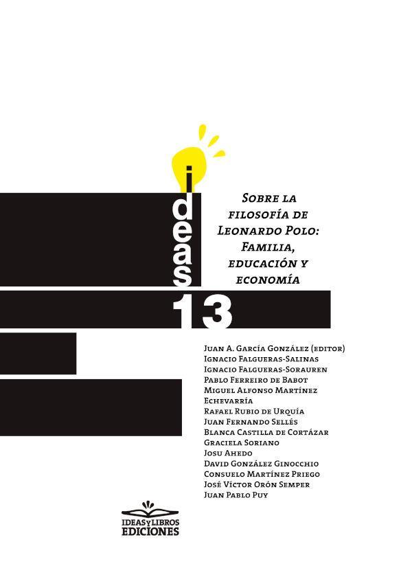 Sobre la filosofía de Leonardo Polo : familia, educación y economía