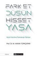 Fark Et Düsün Hisset Yasa