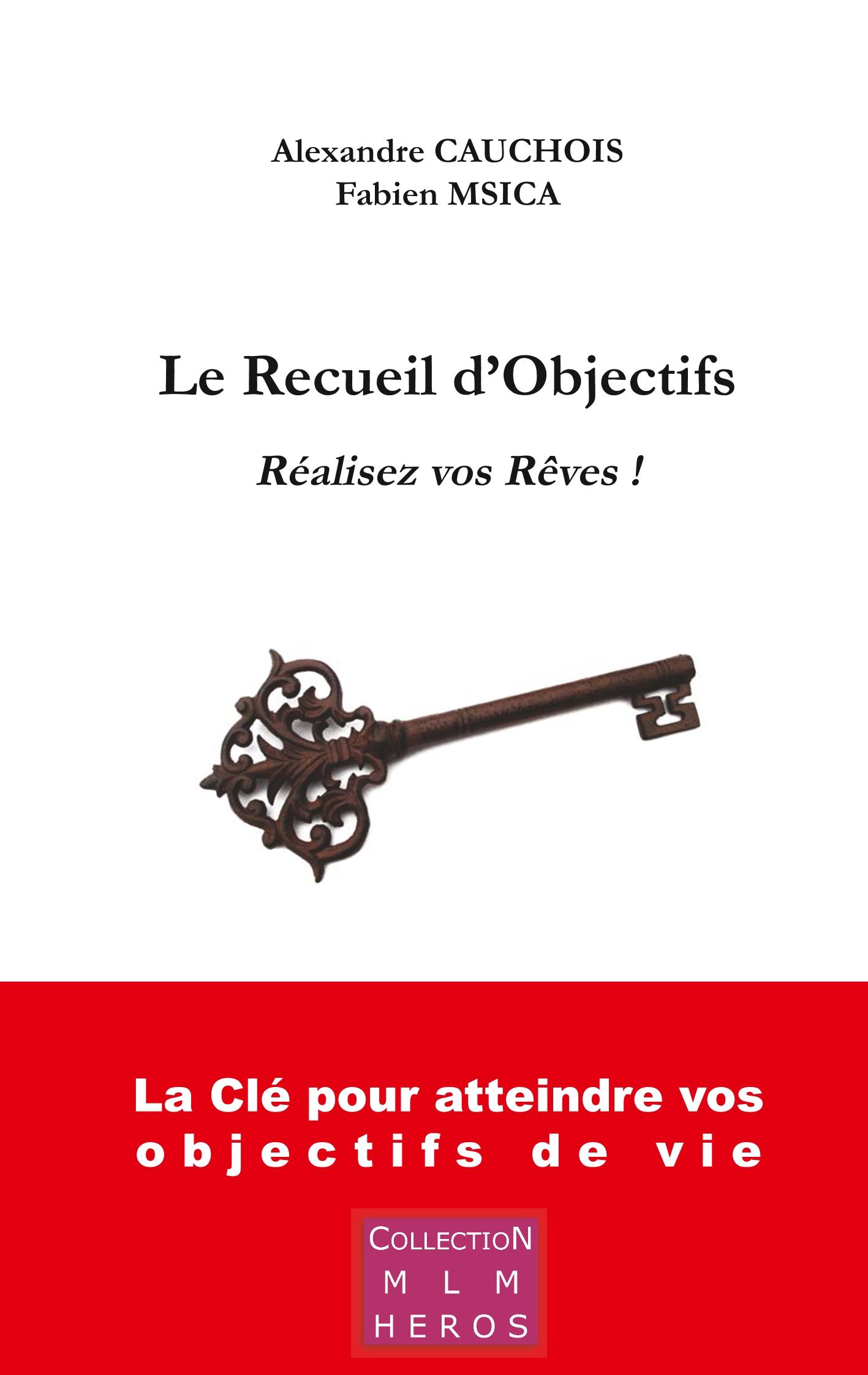 Le Recueil d'Objectifs