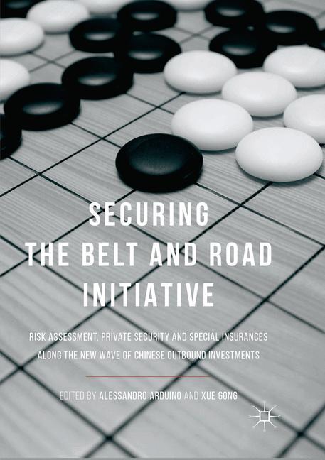 Securing the Belt and Road Initiative