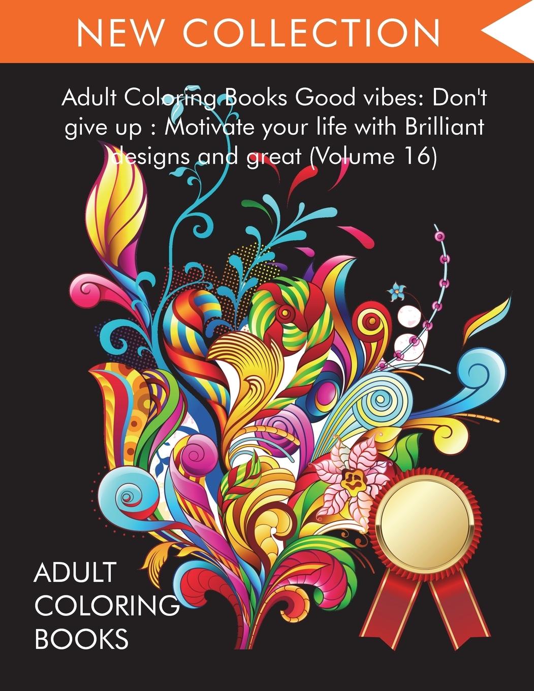 Adult Coloring Books Good vibes