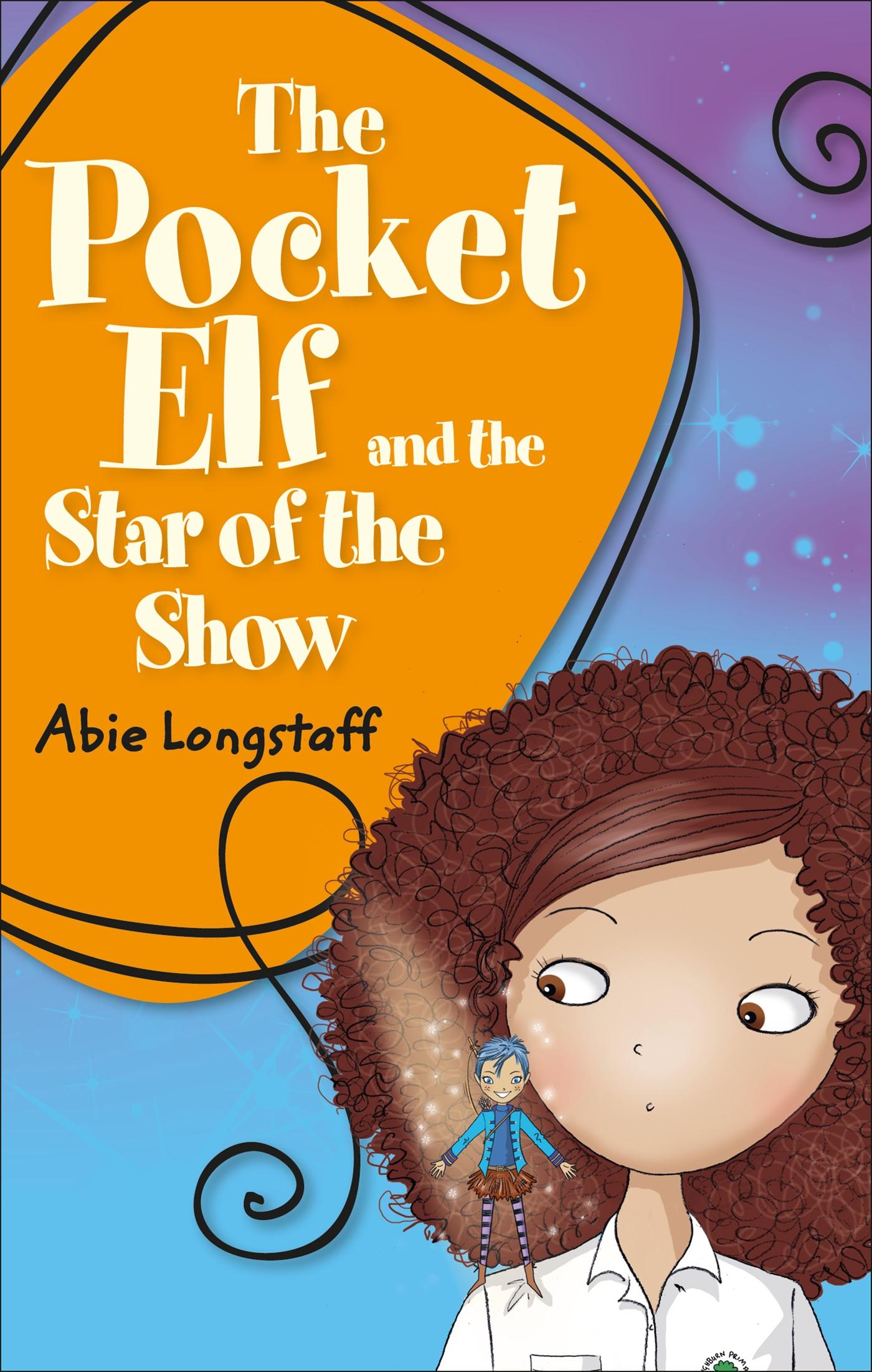 Reading Planet KS2 - The Pocket Elf and the Star of the Show - Level 3: Venus/Brown band