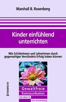 Kinder einfühlend unterrichten