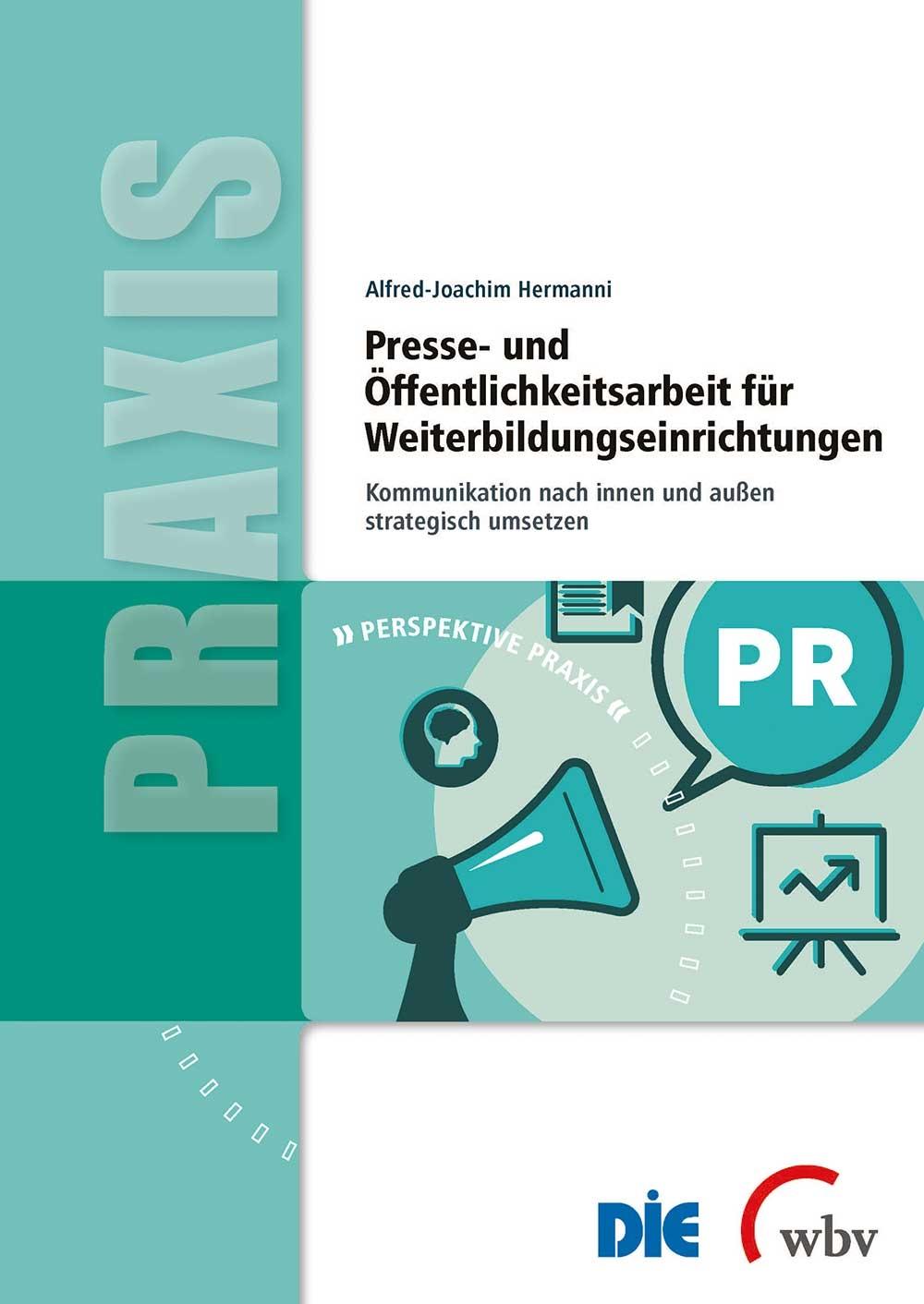 Presse- und Öffentlichkeitsarbeit für Weiterbildungseinrichtungen