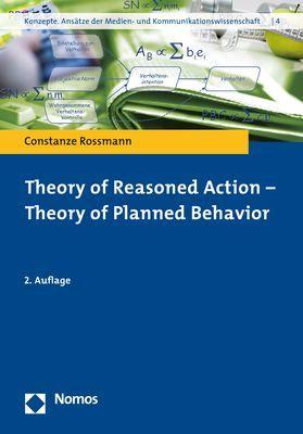 Theory of Reasoned Action - Theory of Planned Behavior