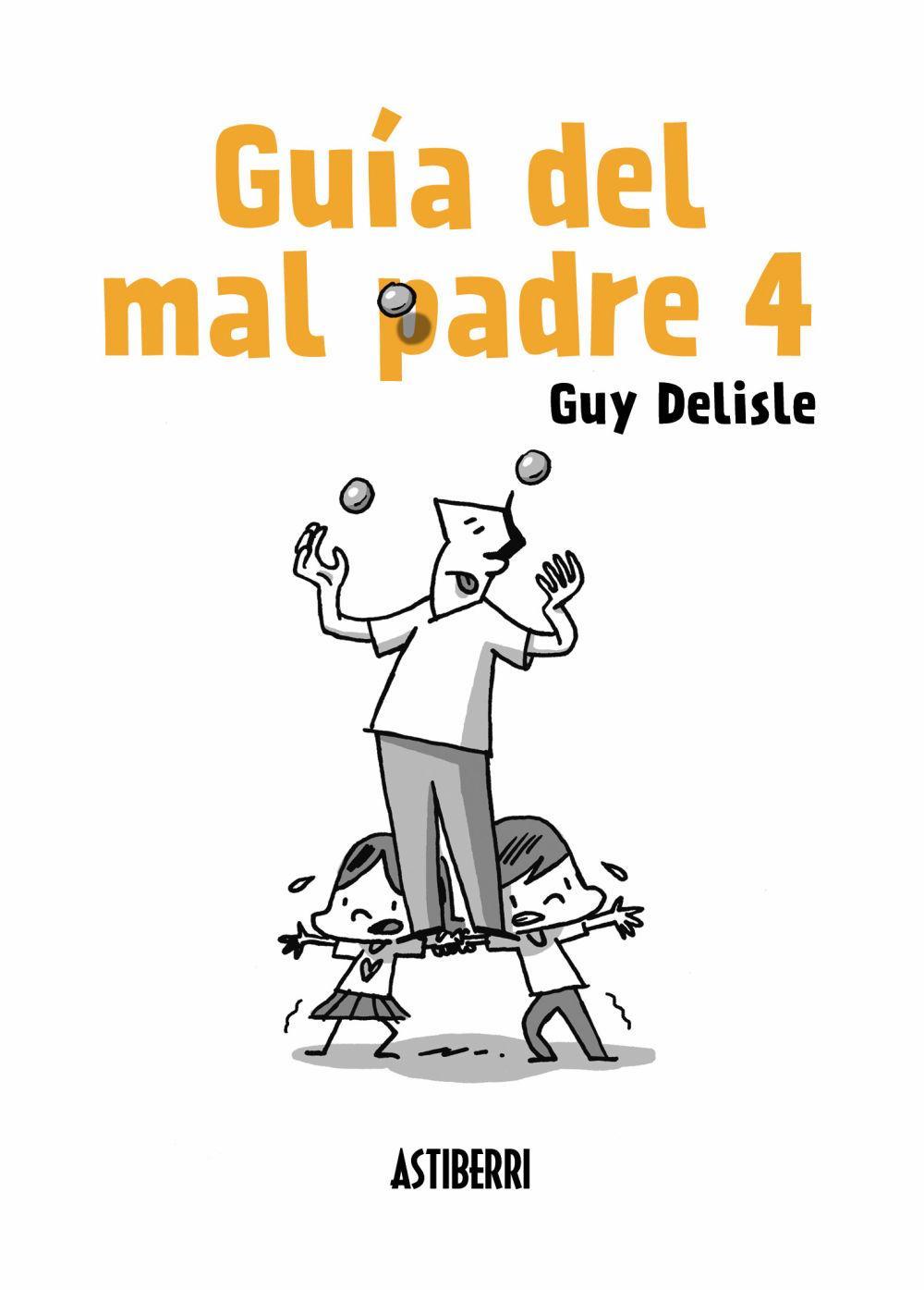 Guía del mal padre