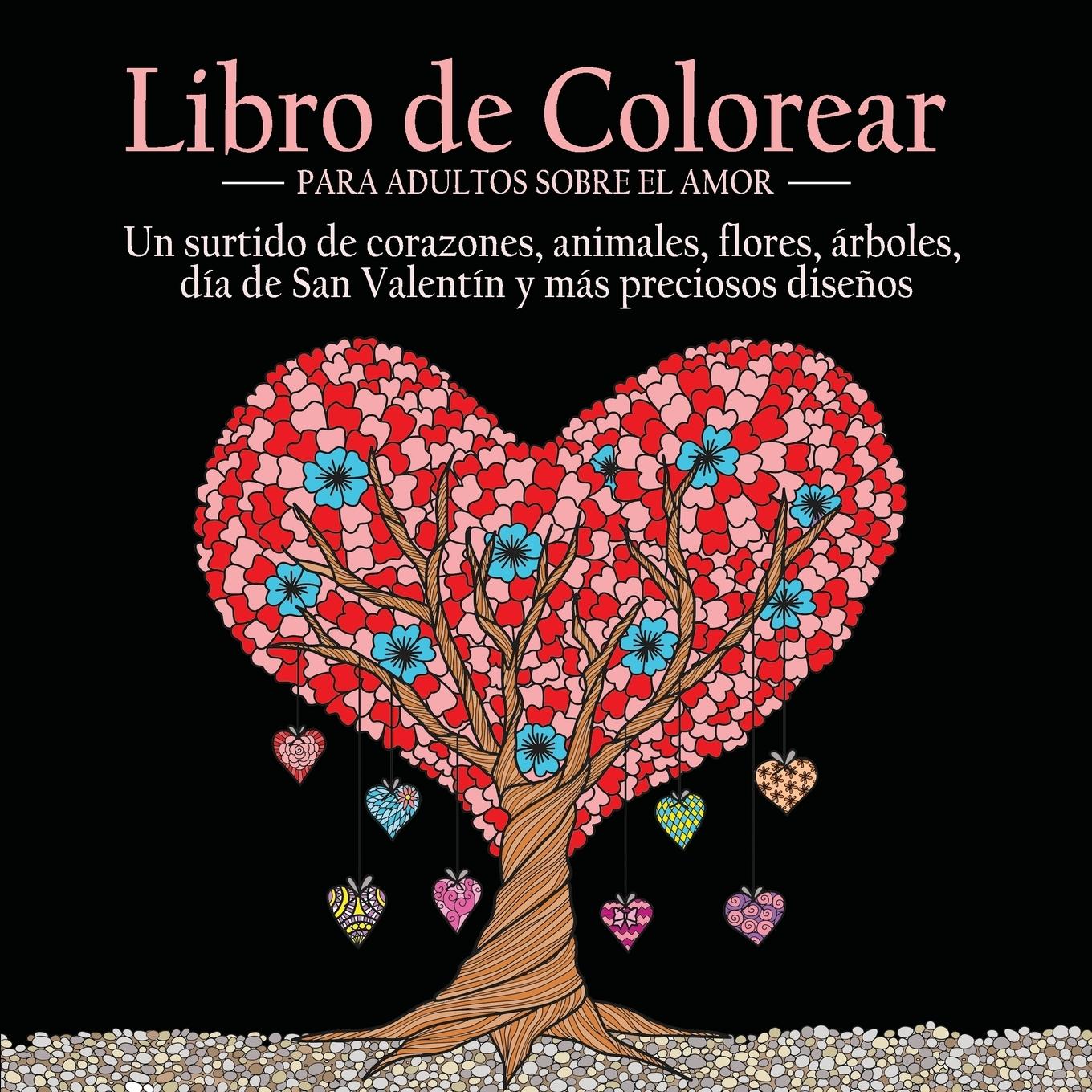 Libro de Colorear Para Adultos Sobre el Amor