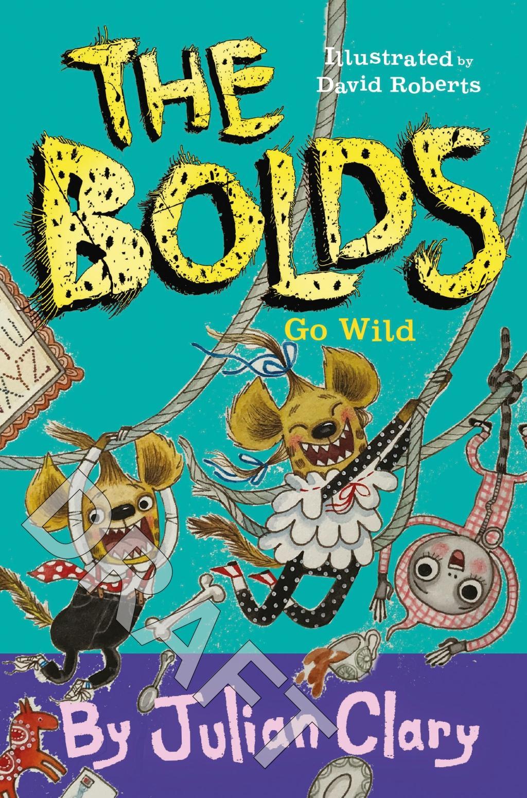 The Bolds Go Wild: Volume 5