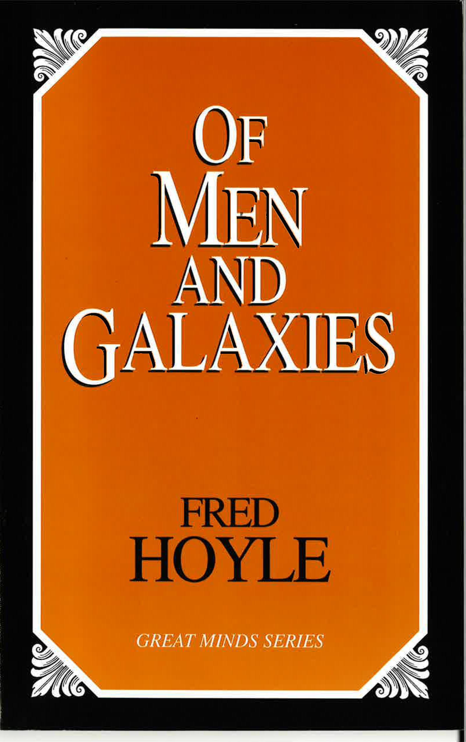 Of Men and Galaxies