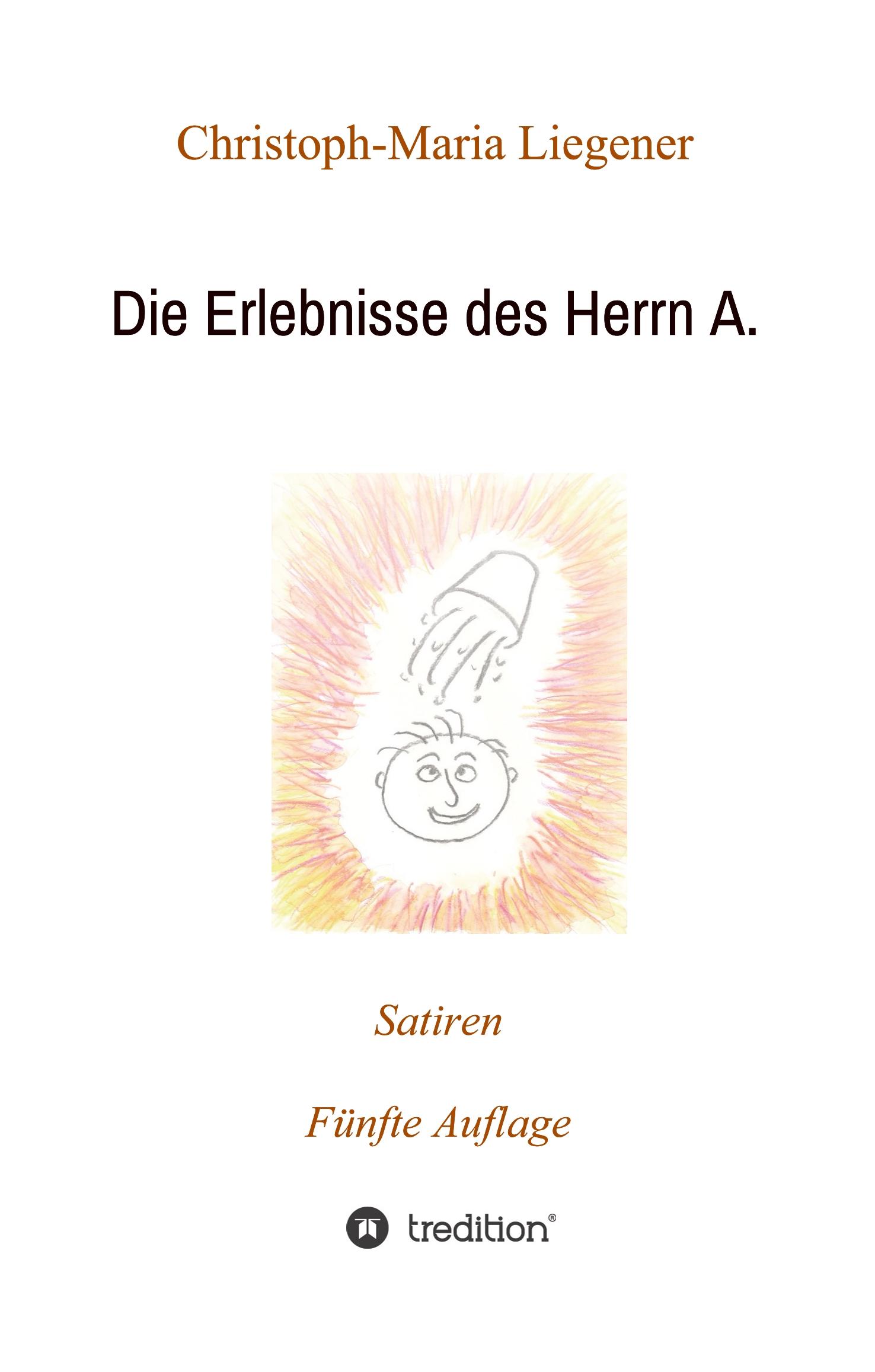 Die Erlebnisse des Herrn A.