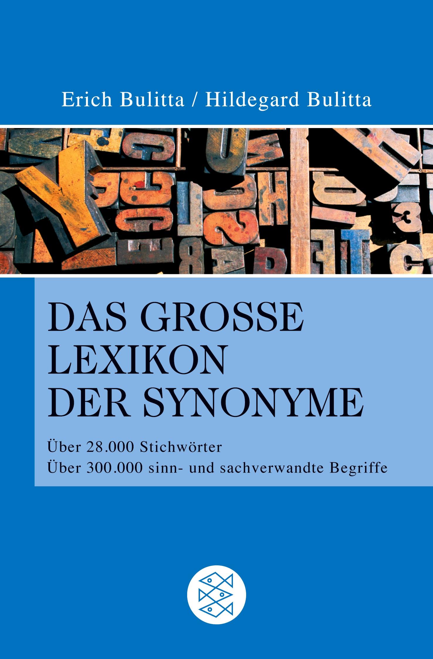 Das große Lexikon der Synonyme