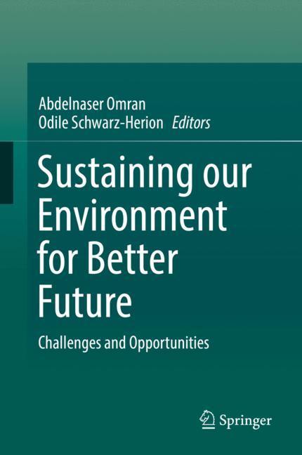 Sustaining our Environment for Better Future