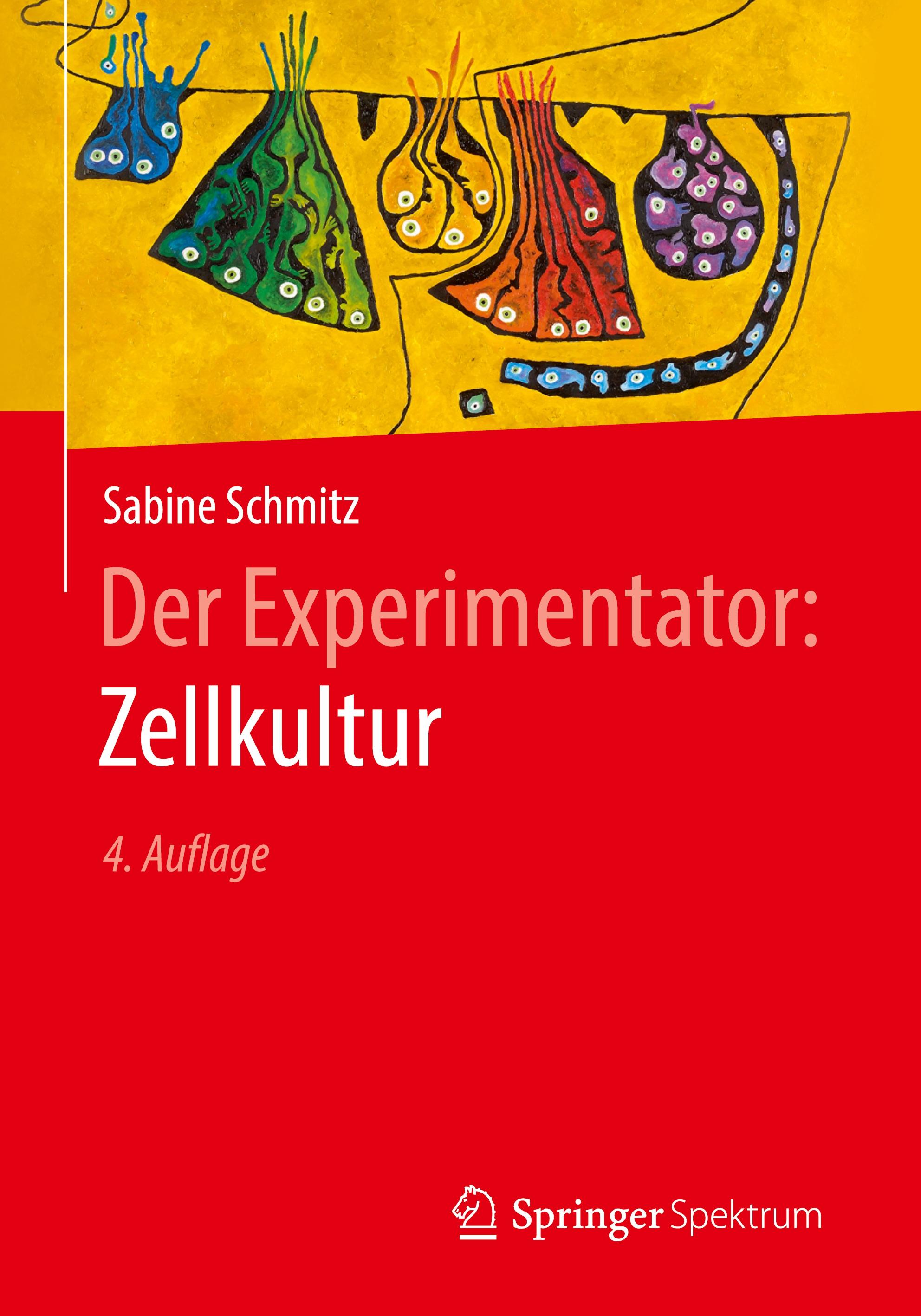 Der Experimentator: Zellkultur