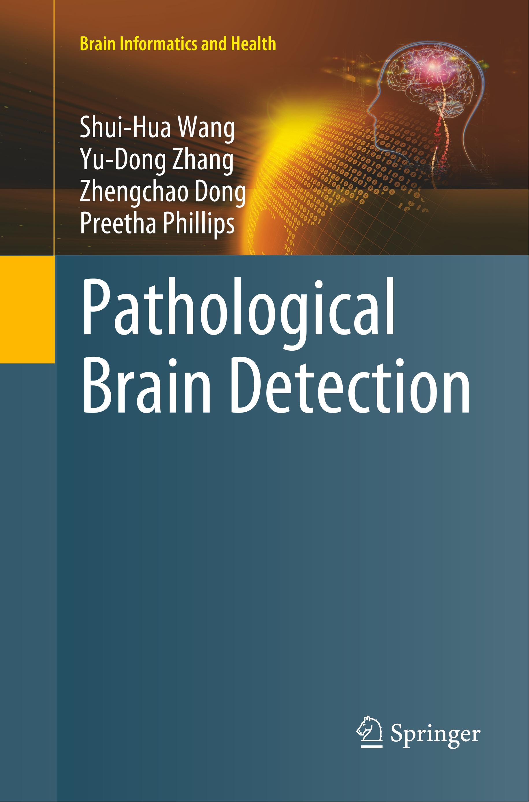 Pathological Brain Detection