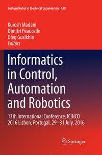 Informatics in Control, Automation and Robotics