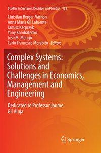 Complex Systems: Solutions and Challenges in Economics, Management and Engineering