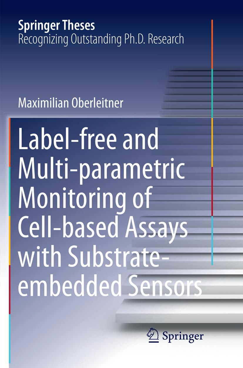 Label-free and Multi-parametric Monitoring of Cell-based Assays with Substrate-embedded Sensors