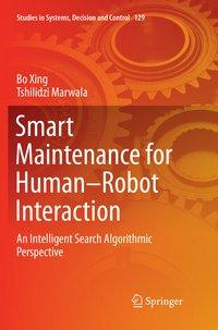 Smart Maintenance for Human¿Robot Interaction