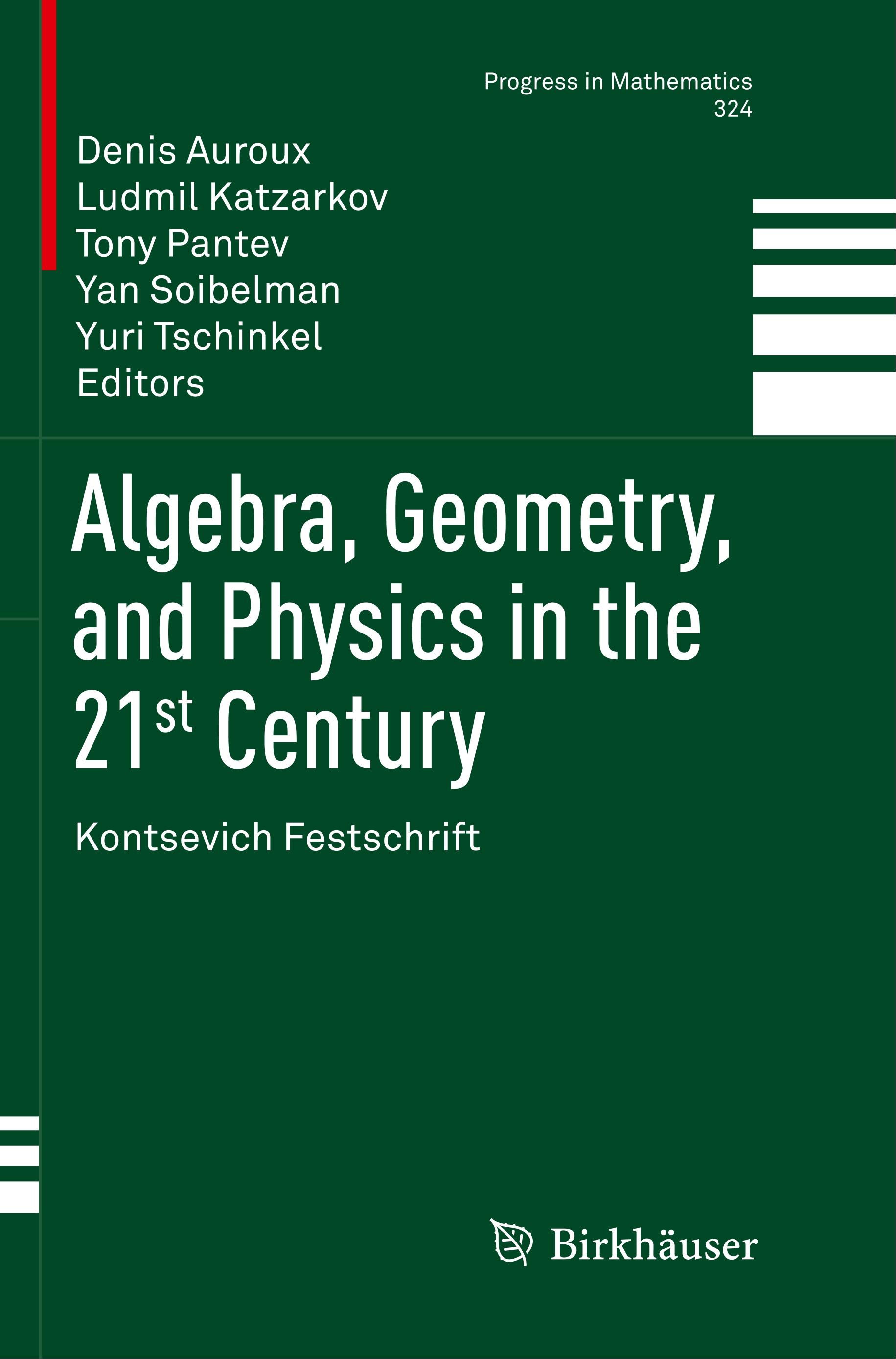 Algebra, Geometry, and Physics in the 21st Century