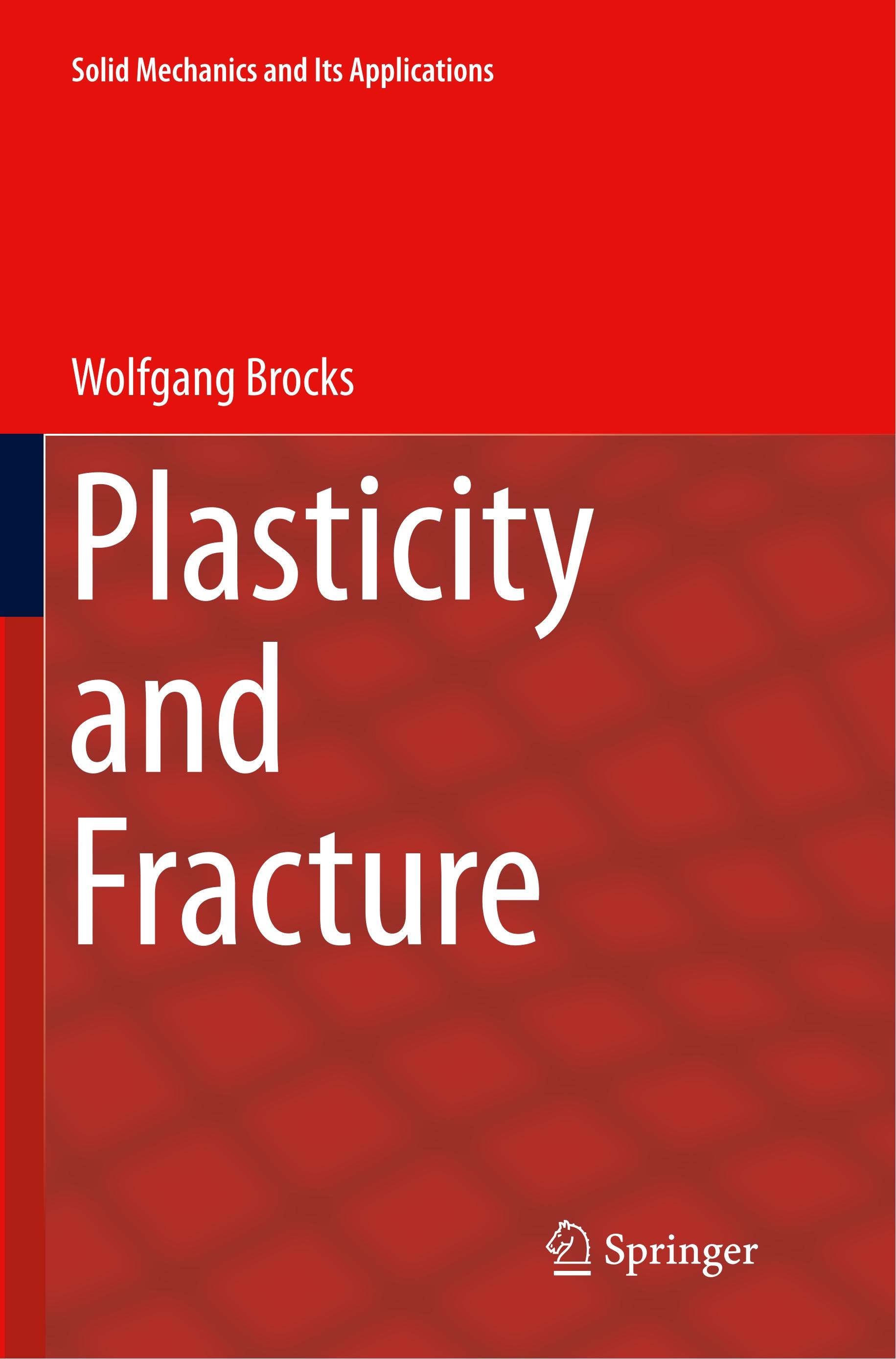 Plasticity and Fracture