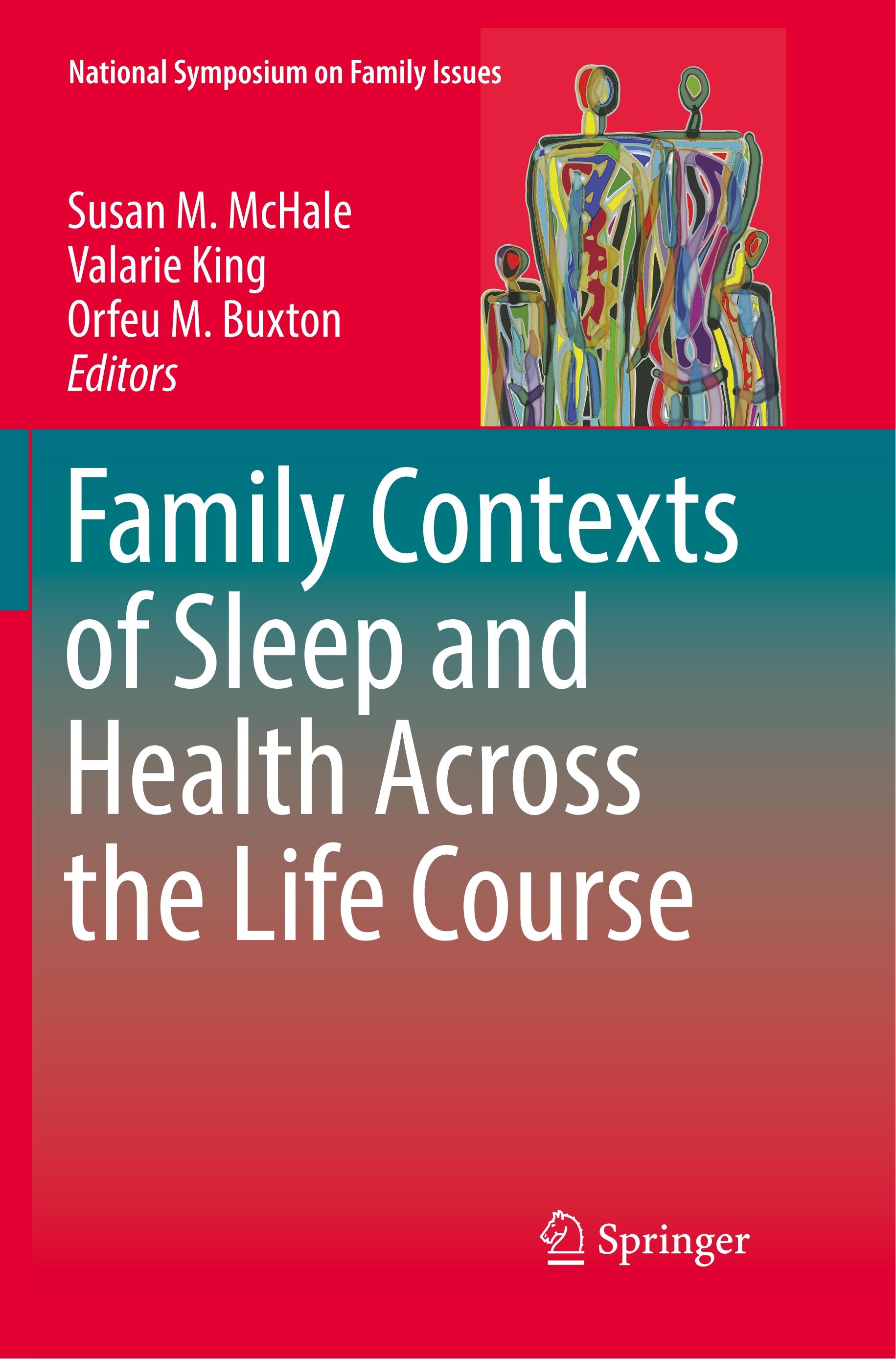 Family Contexts of Sleep and Health Across the Life Course