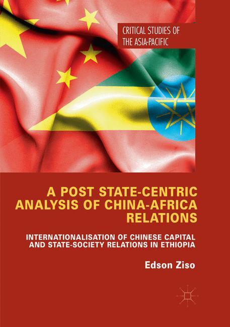 A Post State-Centric Analysis of China-Africa Relations