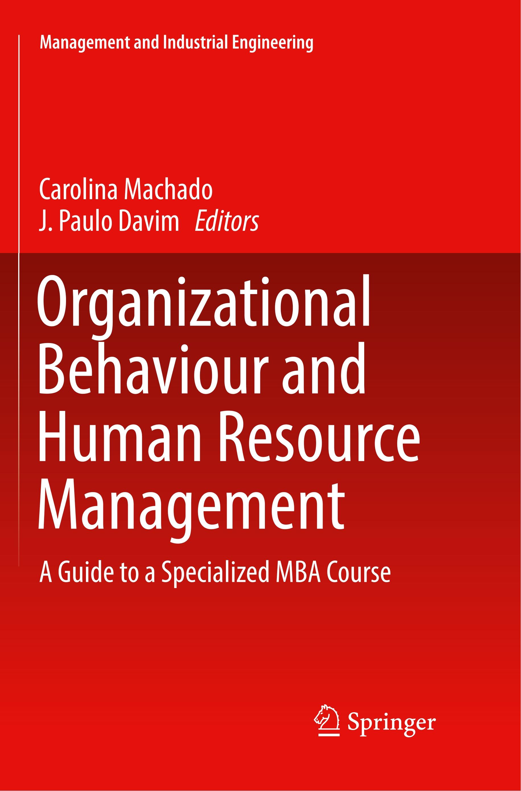 Organizational Behaviour and Human Resource Management