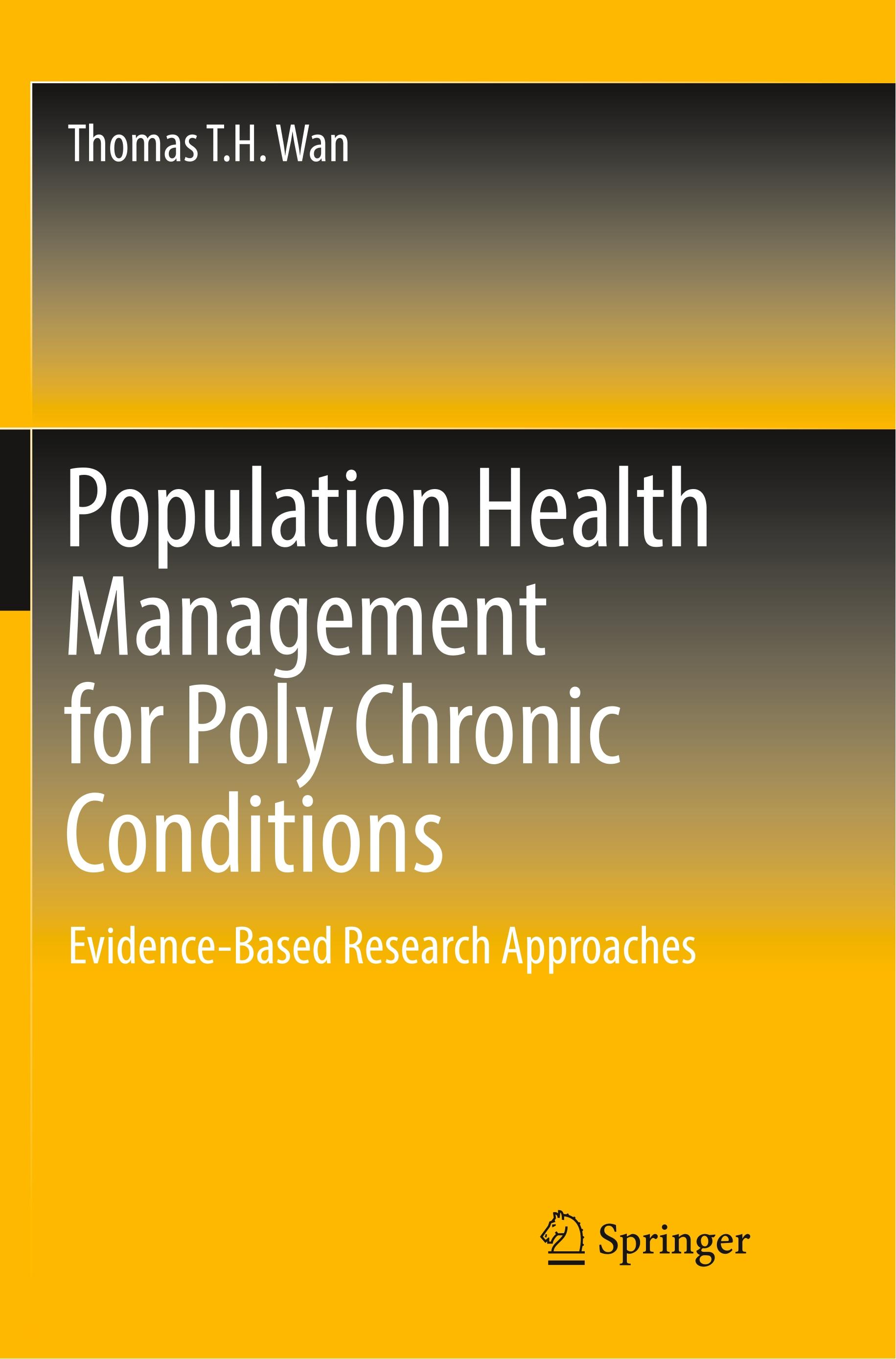 Population Health Management for Poly Chronic Conditions