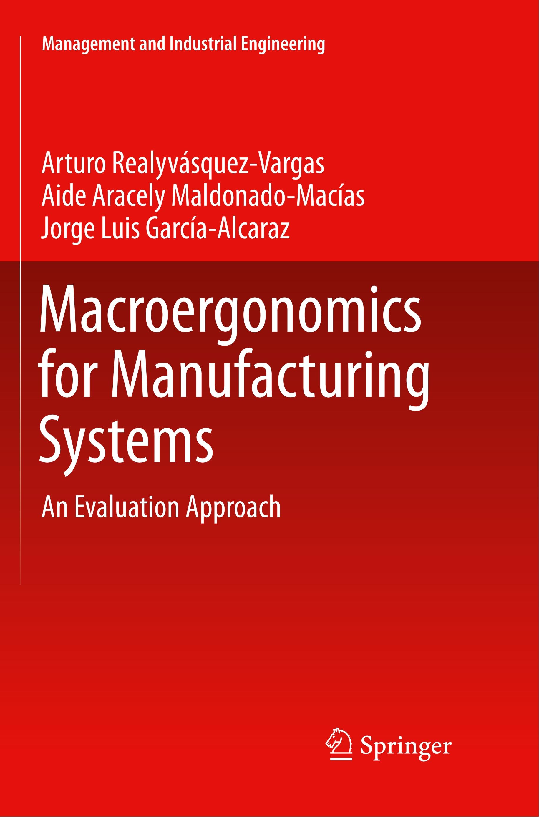 Macroergonomics for Manufacturing Systems