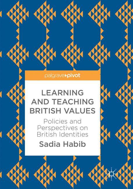 Learning and Teaching British Values