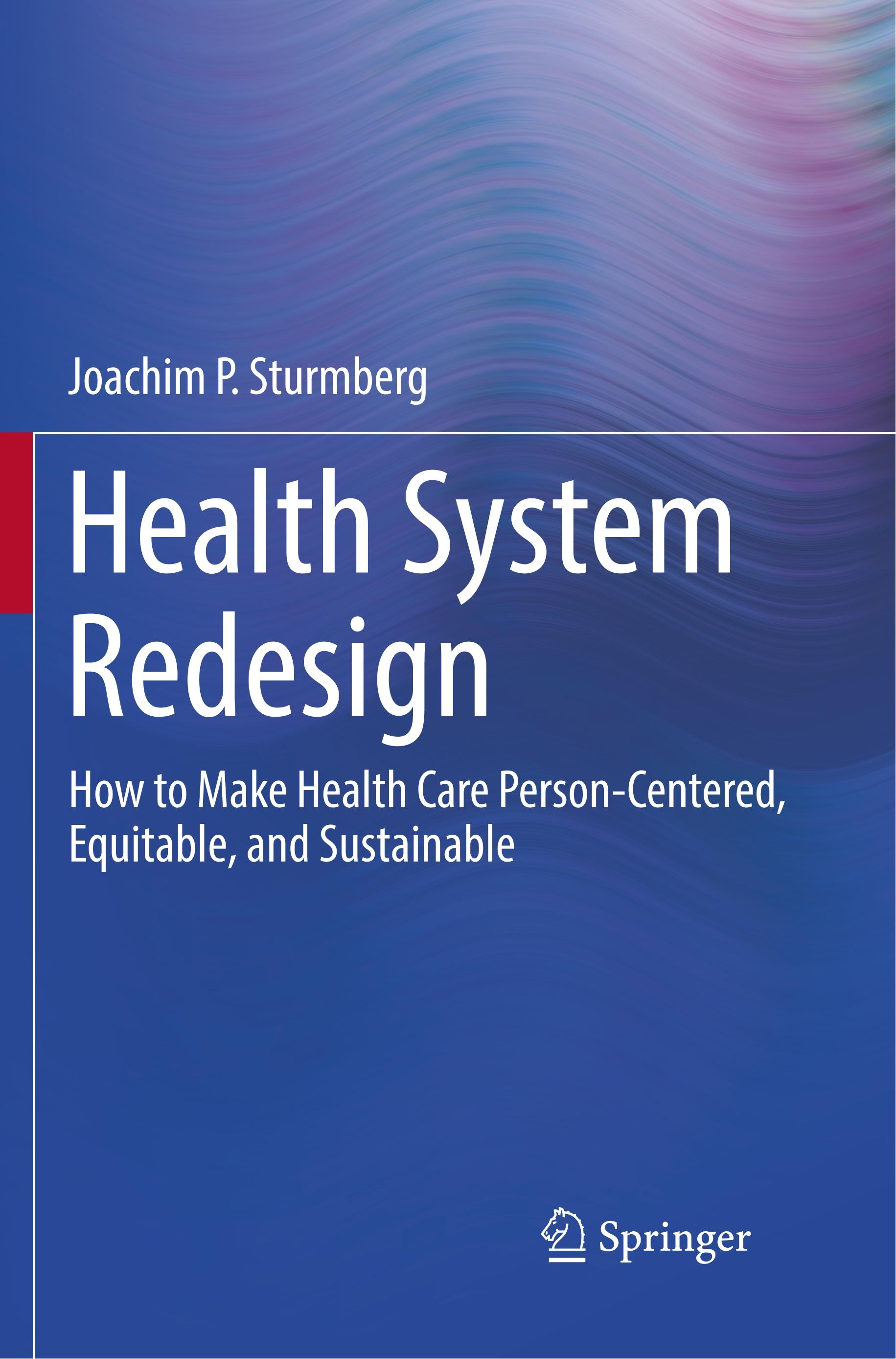 Health System Redesign