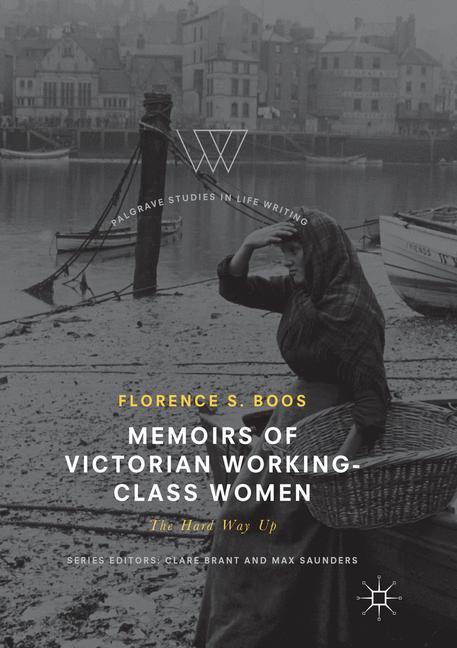 Memoirs of Victorian Working-Class Women