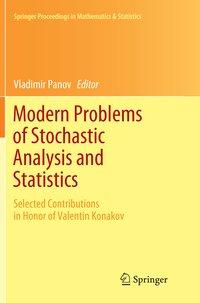 Modern Problems of Stochastic Analysis and Statistics