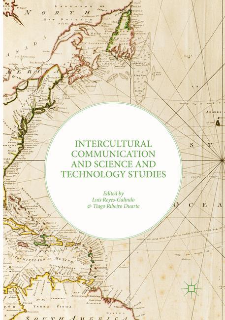 Intercultural Communication and Science and Technology Studies