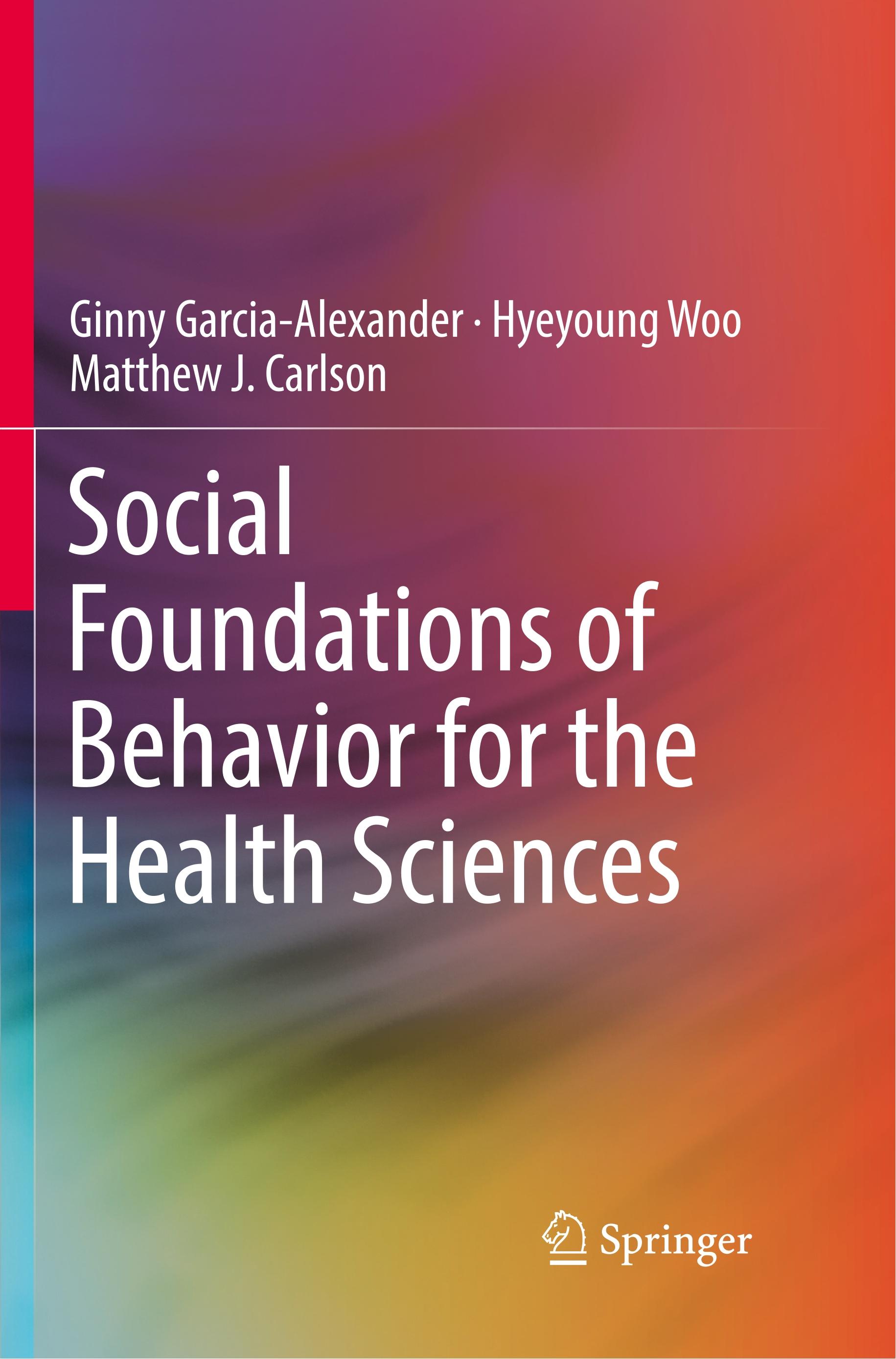 Social Foundations of Behavior for the Health Sciences